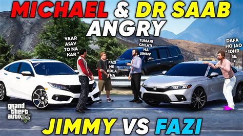 Michael Dr Saab Angry Fazi Vs Jimmy Race Gta Real Life Mods