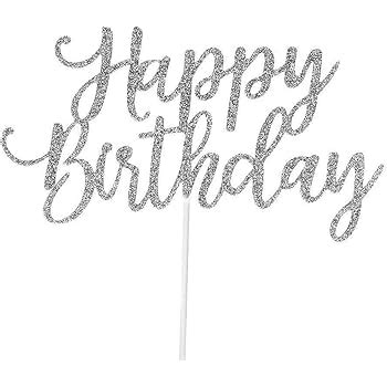 Amazon YUINYO Silver Glitter Happy Birthday Cake Topper Rhinestone