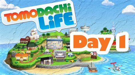 Tomodachi Life Day 1 Welcome To The Island Youtube