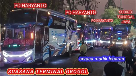 Terminal Grogol Bis Berbagi Macem Bus Malam Arah Ke Jawa Youtube