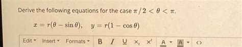 Solved Derive the following equations for the case π 2