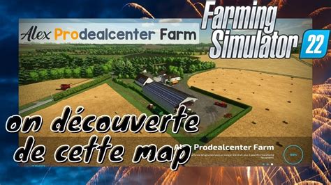 D Couvert De La Map Alex Prodealcenter Farm Youtube