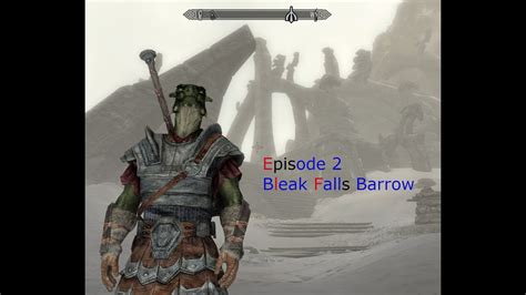 Skyrim Ep 2 Bleak Falls Barrow YouTube