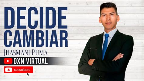 DECIDE CAMBIAR TU ESTILO DE VIDA Jhasmani Puma YouTube