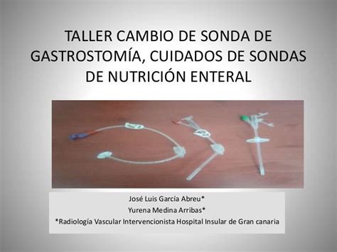 Taller Cambio De Sonda De Gastrostomía Cuidados