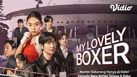 Sinopsis Drakor My Lovely Boxer Drama Baru Lee Sang Yeob Dan Kim So