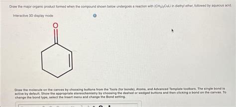 Solved Draw The Major Organic Product Formed When The