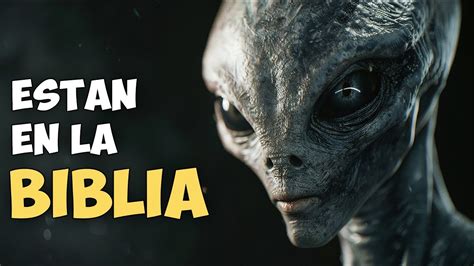 Los Extraterrestres Son Mencionados En La Biblia Bibtext Youtube