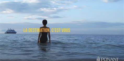 PONANT dévoile sa nouvelle campagne publicitaire La destination c