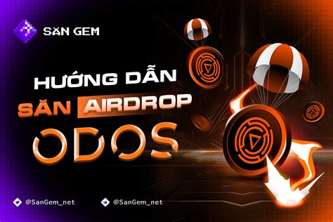 H Ng D N S N Airdrop Odos