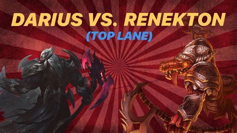 League Of Legends Darius Vs Renekton Top Lane Youtube