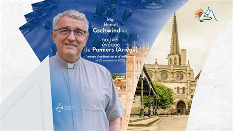 Ordination épiscopale de Mgr Benoît Gschwind YouTube