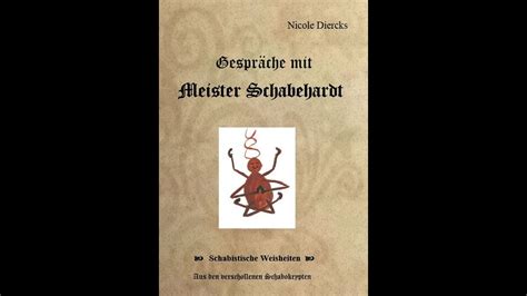 Gespräche mit Meister Schabehardt Geheimnisse aus den verschollenen