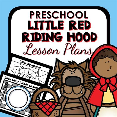 Red Riding Hood Theme Preschool Classroom Lesson Plans - Preschool Teacher 101