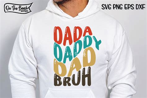 Dada Daddy Dad Bruh Svg Dad Bruh Png Graphic By On The Beach Boutique