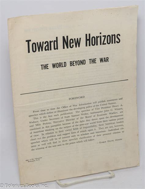 Toward New Horizons The World Beyond The War