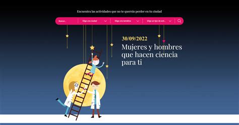 La Noche Europea de los Investigadores 2022 Ciencia e Investigación en