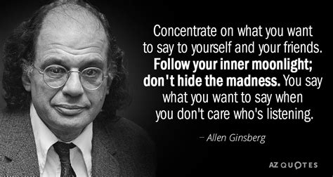 TOP 25 QUOTES BY ALLEN GINSBERG (of 165) | A-Z Quotes