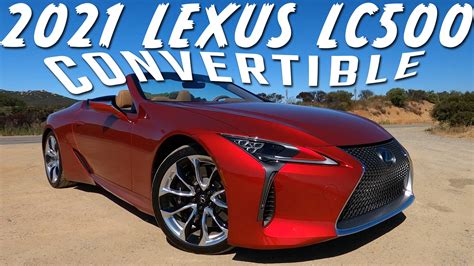 2021 Lexus LC500 Convertible – First Drive Review - Hooniverse