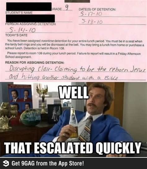 This Detention Slip Escalated Quickly Funny Detention Slips Funny Pix You Funny