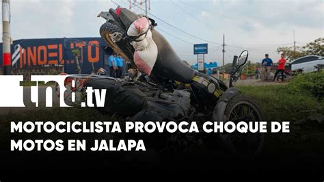 Fatal Motociclista Provoca Choque De Motos En Jalapa Tn Tv