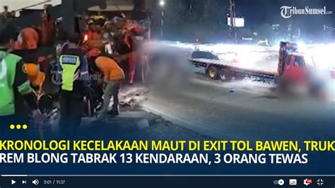 Kronologi Kecelakaan Maut Di Exit Tol Bawen Truk Rem Blong Tabrak