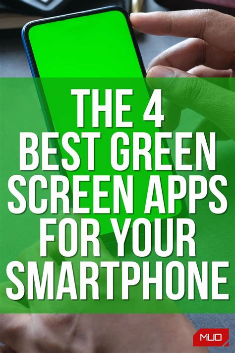 The 4 Best Green Screen Apps For Your Smartphone Greenscreen Youtube