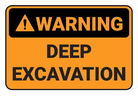 Warning Deep Excavation Safety Sign Vector Illustration Osha And Ansi