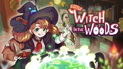 Little Witch In The Woods - July 2020 Trailer | Nintendo Switch News ...