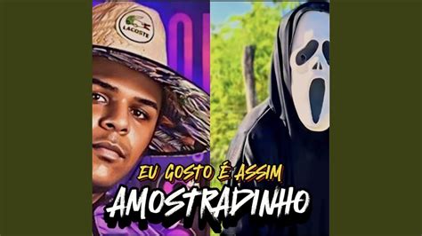 Eu Gosto É Assim Amostradinho YouTube