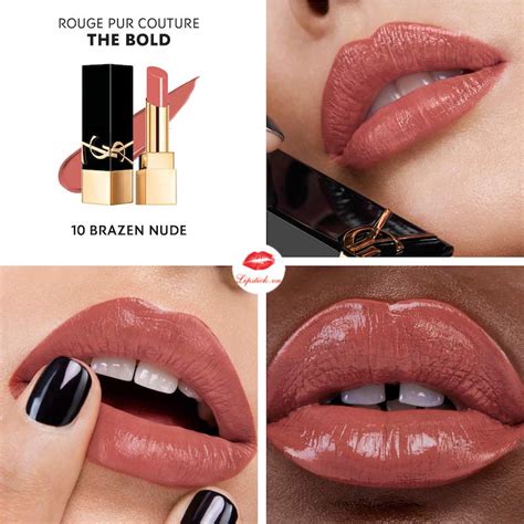 Son YSL The Bold 10 Brazen Nude Màu Hồng Nude Đẹp Nhất Hot Nhất