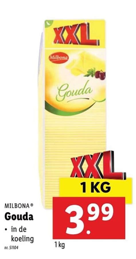 Milbona Gouda Promotie Bij Lidl