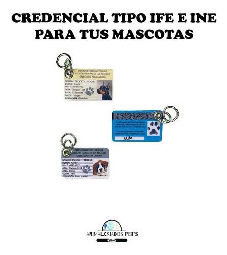 Credencial Para Mascotas Tipo Ine Ife Perro Mebuscar M Xico