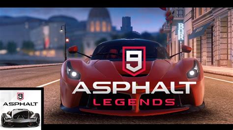 Asphalt 9 Legends Gameplay Walkthrough Android IOS YouTube