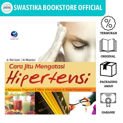 Jual Cara Jitu Mengatasi Hipertensi Shopee Indonesia