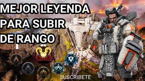 La Mejor Leyenda De Apex Legends Youtube