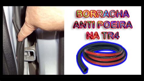 Borracha Anti Poeira Na Tr Youtube