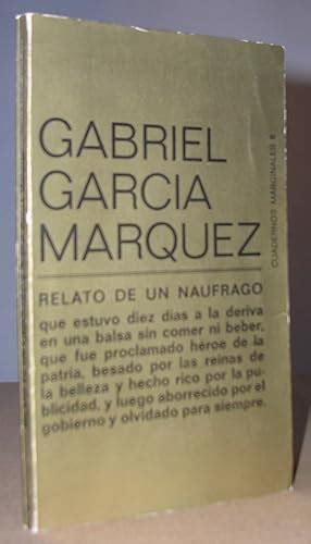 Relato De Un Naufrago By Garcia Marquez Gabriel Muy Bien