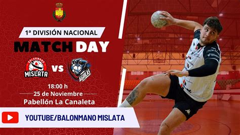 Club Balonmano Mislata Ritec Bm Guilas Nac J Youtube