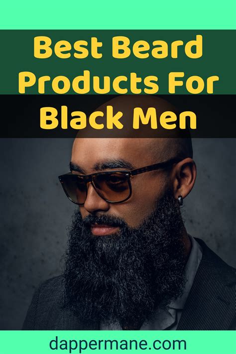 Black Men Beard Care Tips Tricks And 5 Best Products Artofit