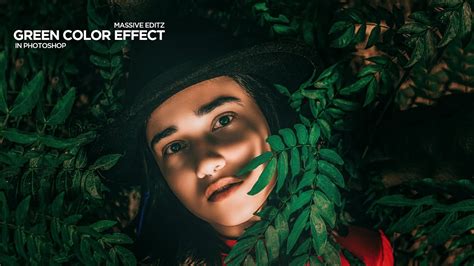 How To Make Creative Green Color Effect In Photoshop Cc By Massive