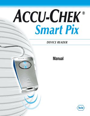 Fillable Online Accu Chek Smart Pix Manual Fax Email Print PdfFiller