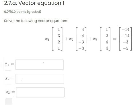 solved  vector equation   points graded cheggcom