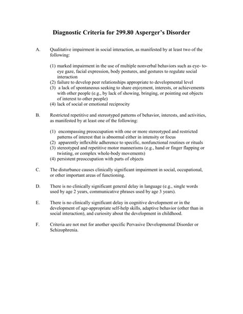 Diagnostic Criteria for 299.80 Asperger`s Disorder