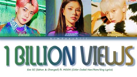 Exo Sc Billion Views Lyrics Feat Moon Color Coded Han