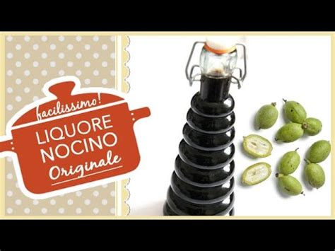 LIQUORE NOCINO Fatto In Casa Ricetta Originale Perfetta YouTube