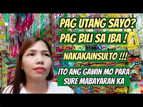 Ano Dapat Gawin Sa Mga Tao Na Hindi Marunong Magbayad Ng UTANG Usapang