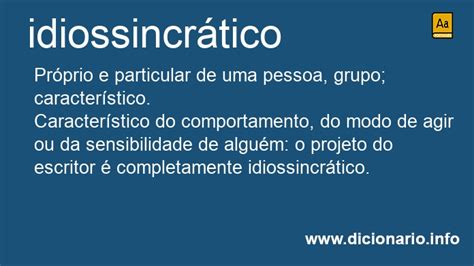 O Que Significa Idiossincrasias - Significado de Idiossincrático