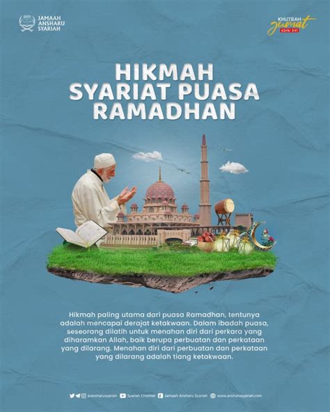 Khutbah Jumat Edisi Hikmah Syariat Puasa Ramadhan Jamaah Ansharu