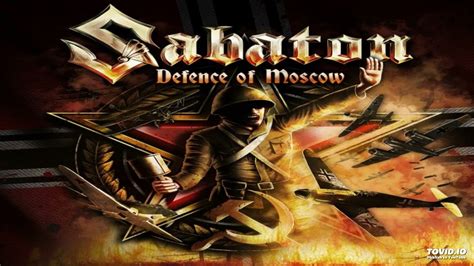 Sabaton Defence Of Moscow 2021 YouTube